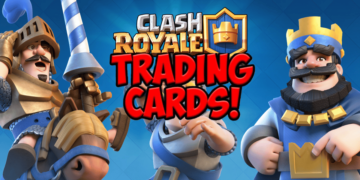 Clash Royale trading cards