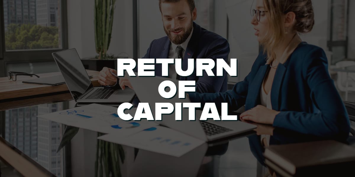 What is return of capital?