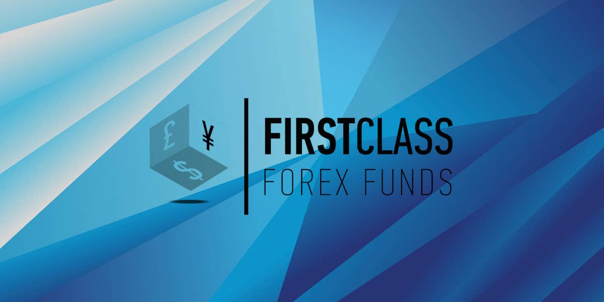What are First Class Forex Funds? 
