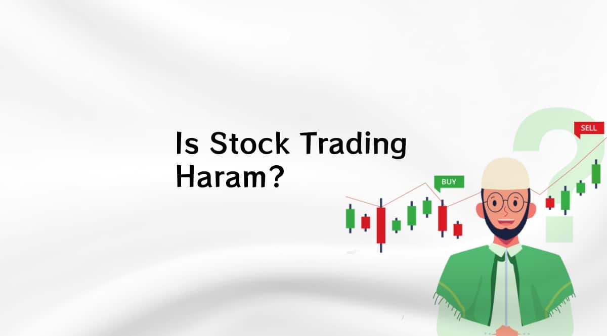 Is Stock Trading Haram?