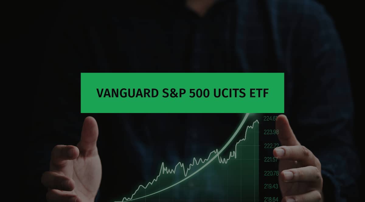 Is Vanguard S&P 500 UCITS ETF Good to Invest in?