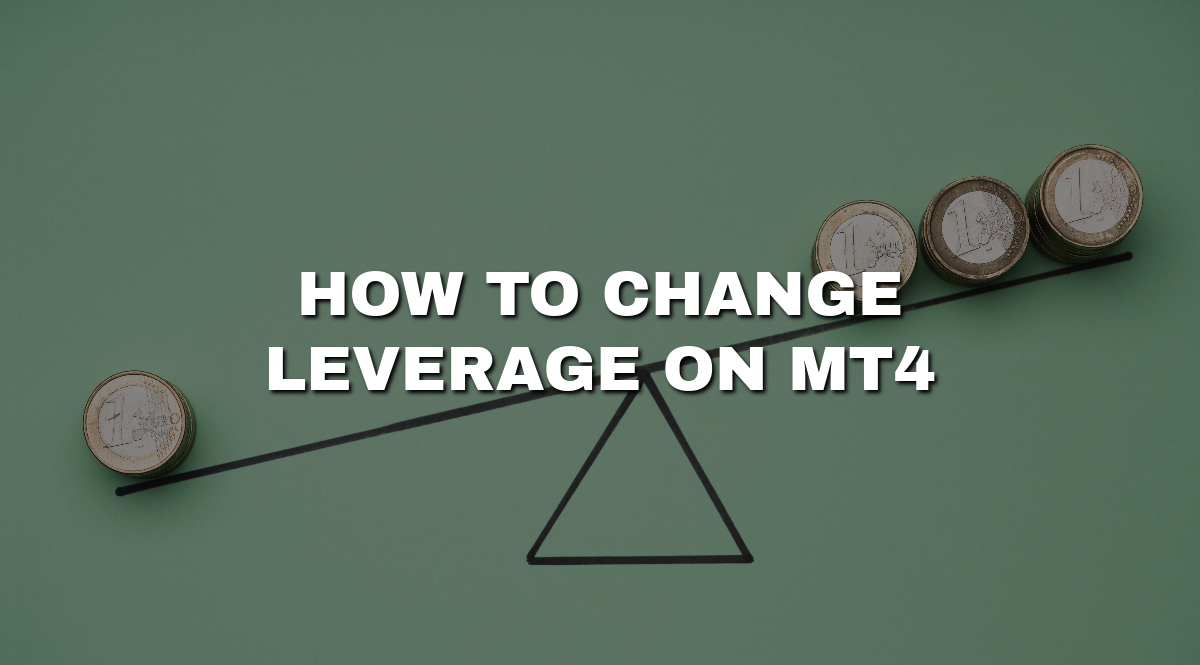 How to change leverage on MT4?