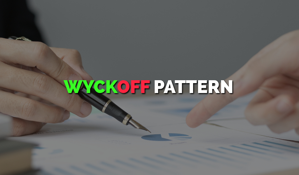 Wyckoff Pattern: A Simple Guide for Every Experience Level