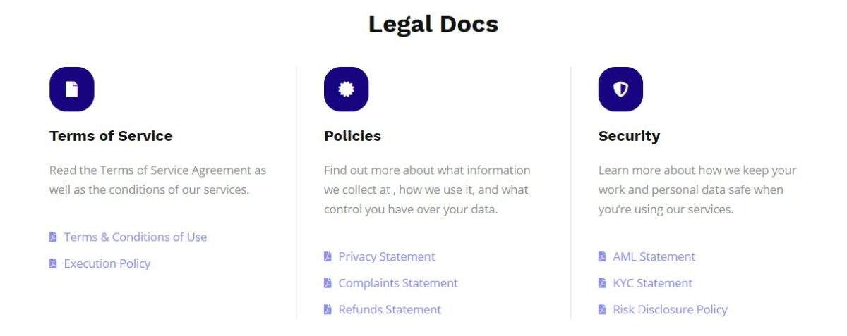 Legal documentation section with icons for Terms of Service, Policies, and Security, detailing service conditions, data privacy, complaints, refunds, and data safety protocols including AML, KYC, and risk disclosure.