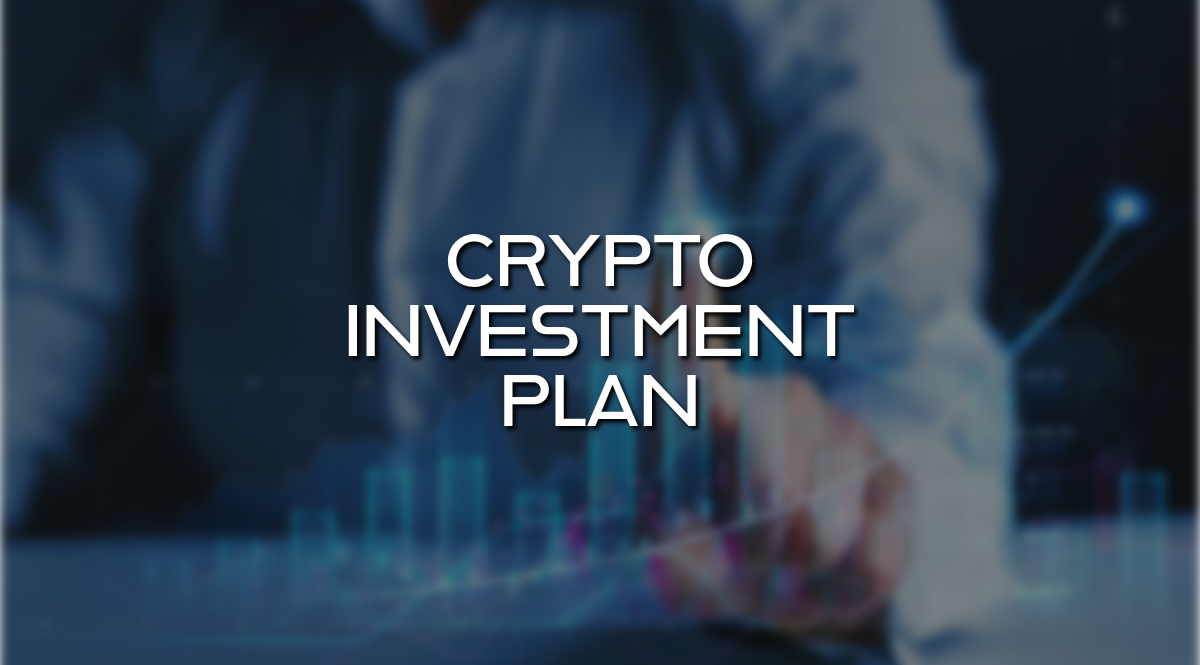 How to invest in cryptocurrency - crypto investment plan